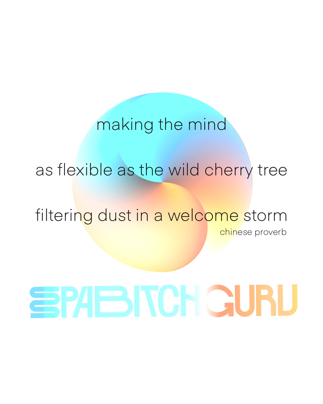 Making the mind as flexible as the wild cherry tree